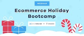 Ecommerce Holiday Bootcamp thumbnail